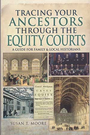 Tracing Your Ancestors through the Equity Courts